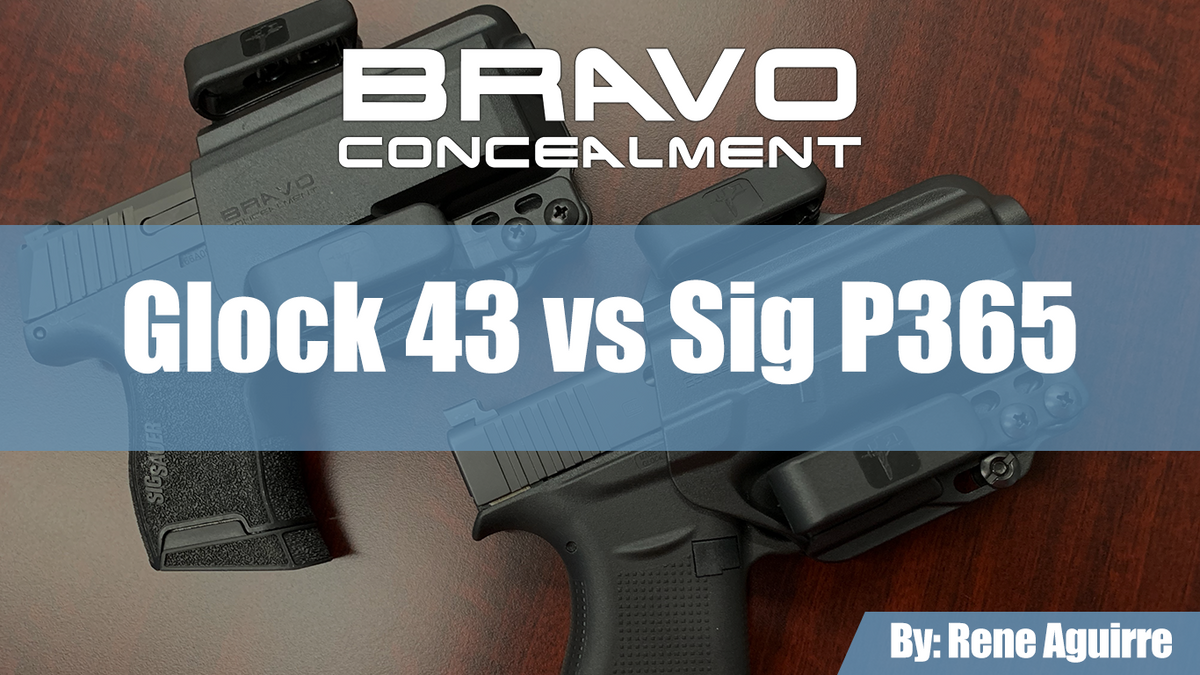 Glock 43 vs Sig P365– Bravo Concealment