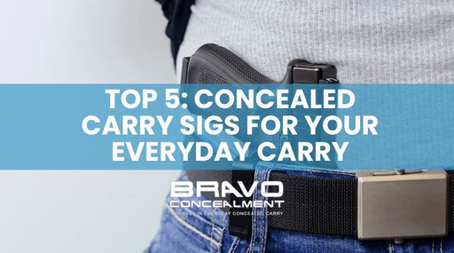 Top 5 Concealed Carry Sigs For Your Everyday Carry