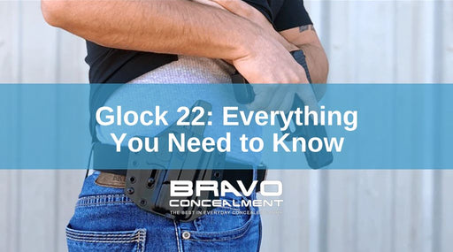 Glock 22: Everything You Need to Know