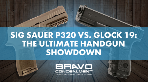 Sig Sauer P320 vs. Glock 19: The Ultimate Handgun Showdown